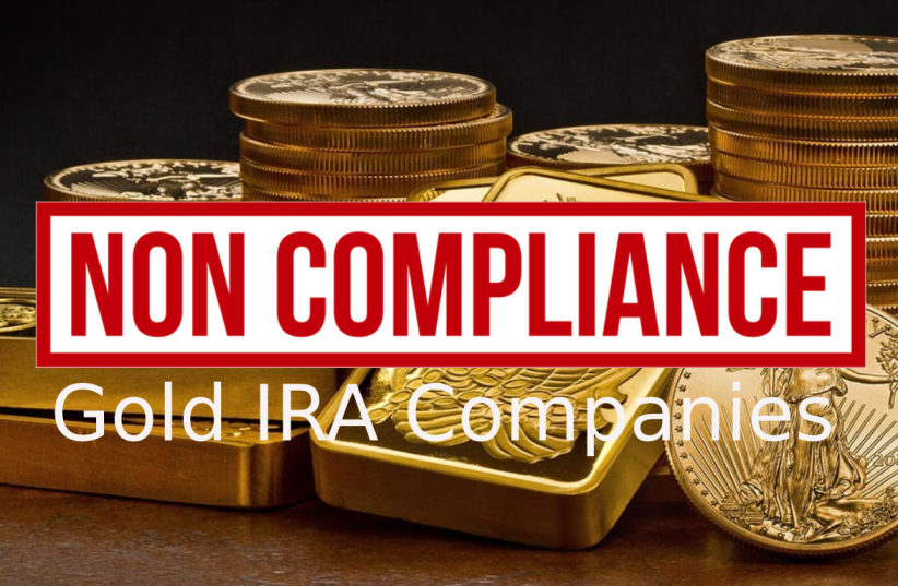  How to Identify Noncompliant Gold IRA Companies (photo credit: PR)