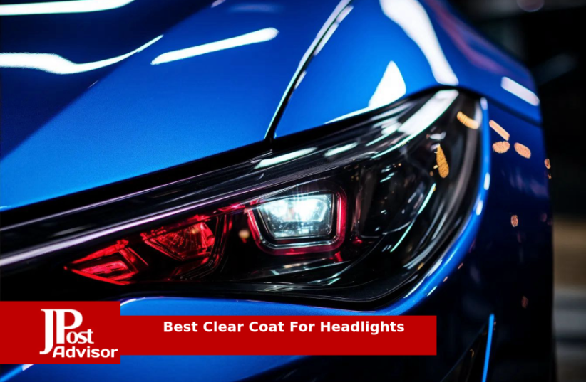  Best Clear Coat For Headlights for 2023 (photo credit: PR)