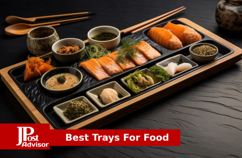  Best Trays For Food for 2023 (photo credit: PR)