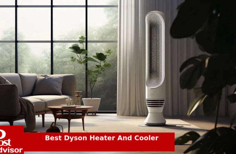  Most Popular Dyson Heater And Cooler for 2023 (photo credit: PR)