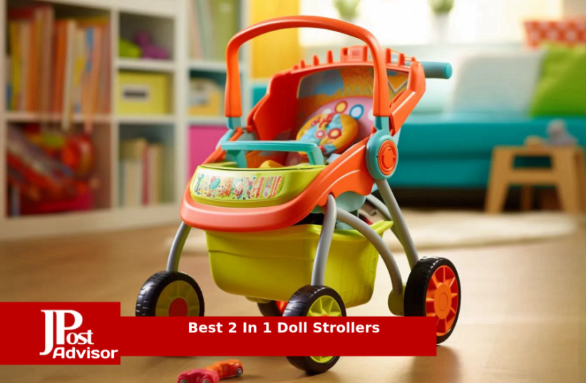  7 Best Selling 2 In 1 Doll Strollers for 2023 (photo credit: PR)