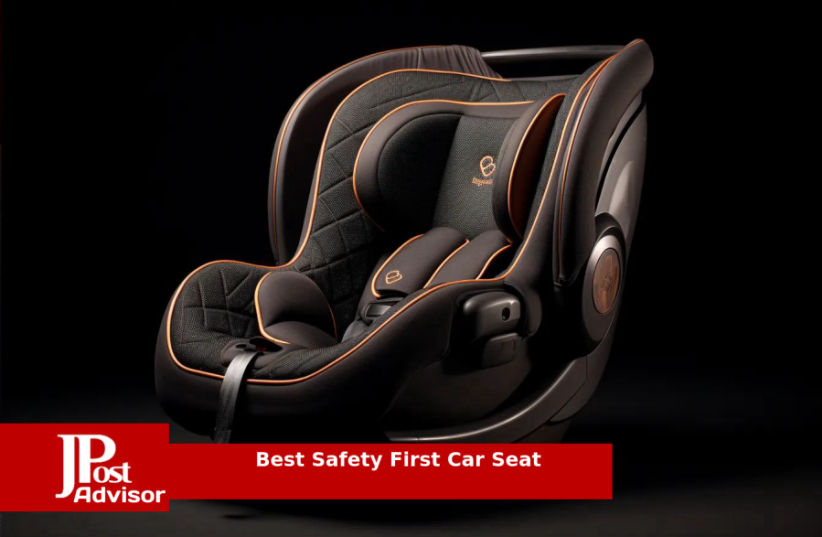  10 Best Safety First Car Seats for 2023 (photo credit: PR)