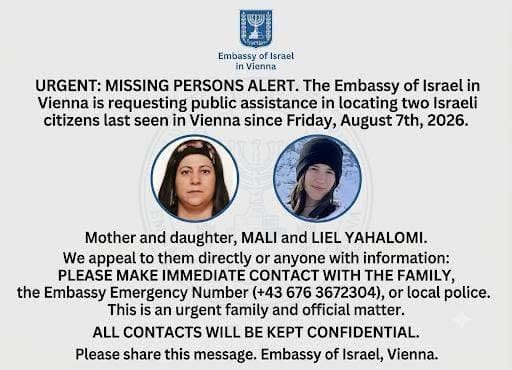 Israeli Embassy in Vienna published an infographic asking for assistance in locating two Israelis last seen in Austria, August 2026.