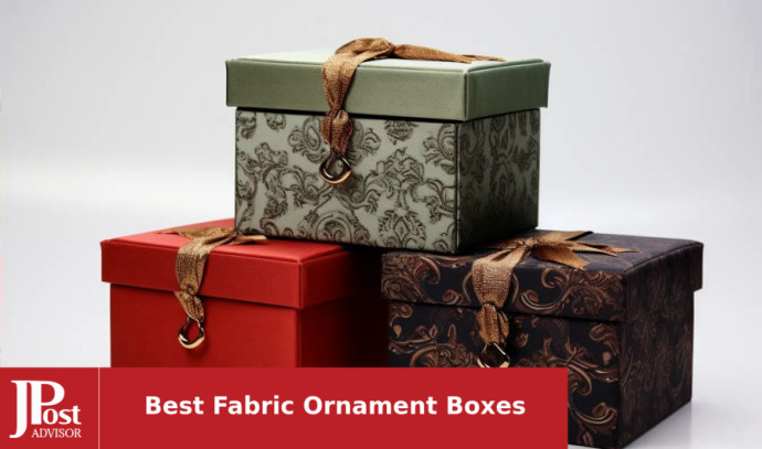 10 Most Popular Fabric Ornament Boxes for 2024 - The Jerusalem Post