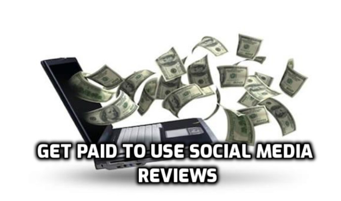 Get Paid Using Social Media Reviews: Is it True? Earn Money Online