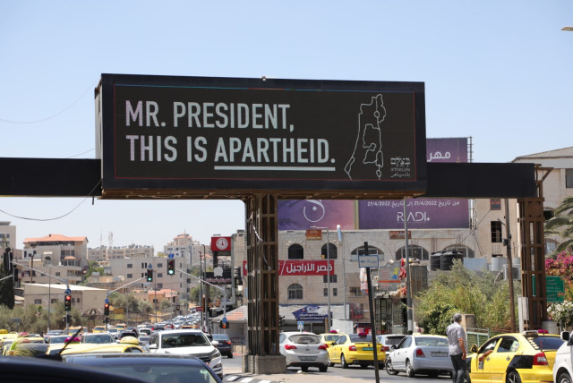   Signs proclaiming Israel to be practising apartheid put up by B'tselem ahead of Biden's visit, July 13,2022 (credit: B'TSELEM)