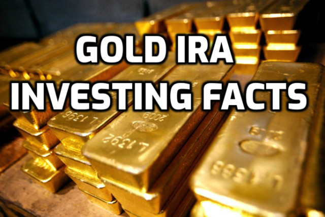 25 Gold IRA Investing Facts That You Should Know - The Jerusalem Post