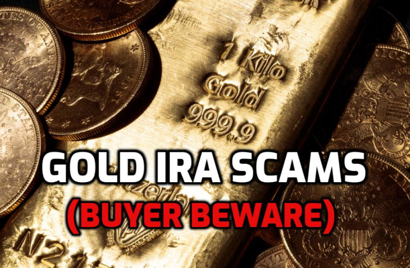 Gold IRA Scams (photo credit: PR)
