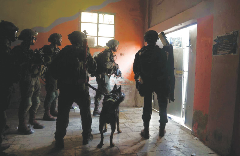  ISRAELI SOLDIERS participate in Operation House and Garden in Jenin this week. (credit: IDF SPOKESPERSON UNIT)