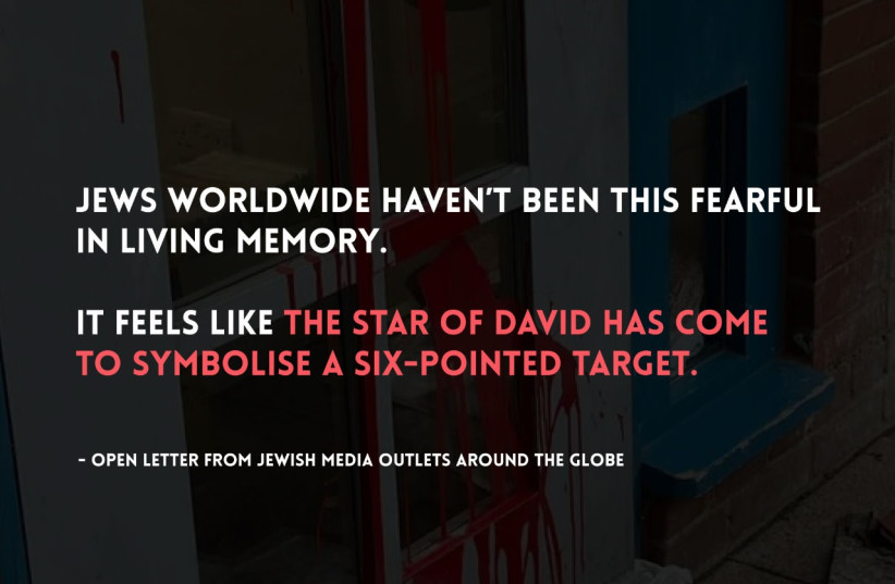  A message from global Jewish media outlets calling to fight rising antisemitism. (credit: Courtesy of the Jewish News)