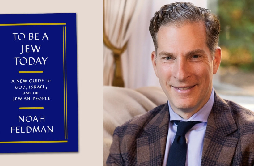  Noah Feldman, whose new book is ''To Be a Jew Today,'' is the Felix Frankfurter Professor of Law at Harvard University, where he is also founding director of the Julis-Rabinowitz Program on Jewish and Israeli Law.  (credit: Farrar, Straus and Giroux; Mark James Dunn)