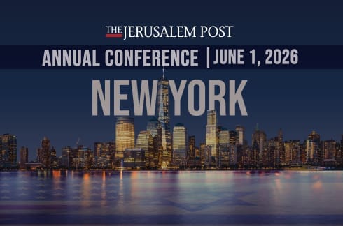 The Jerusalem Post Annual Conference 2026