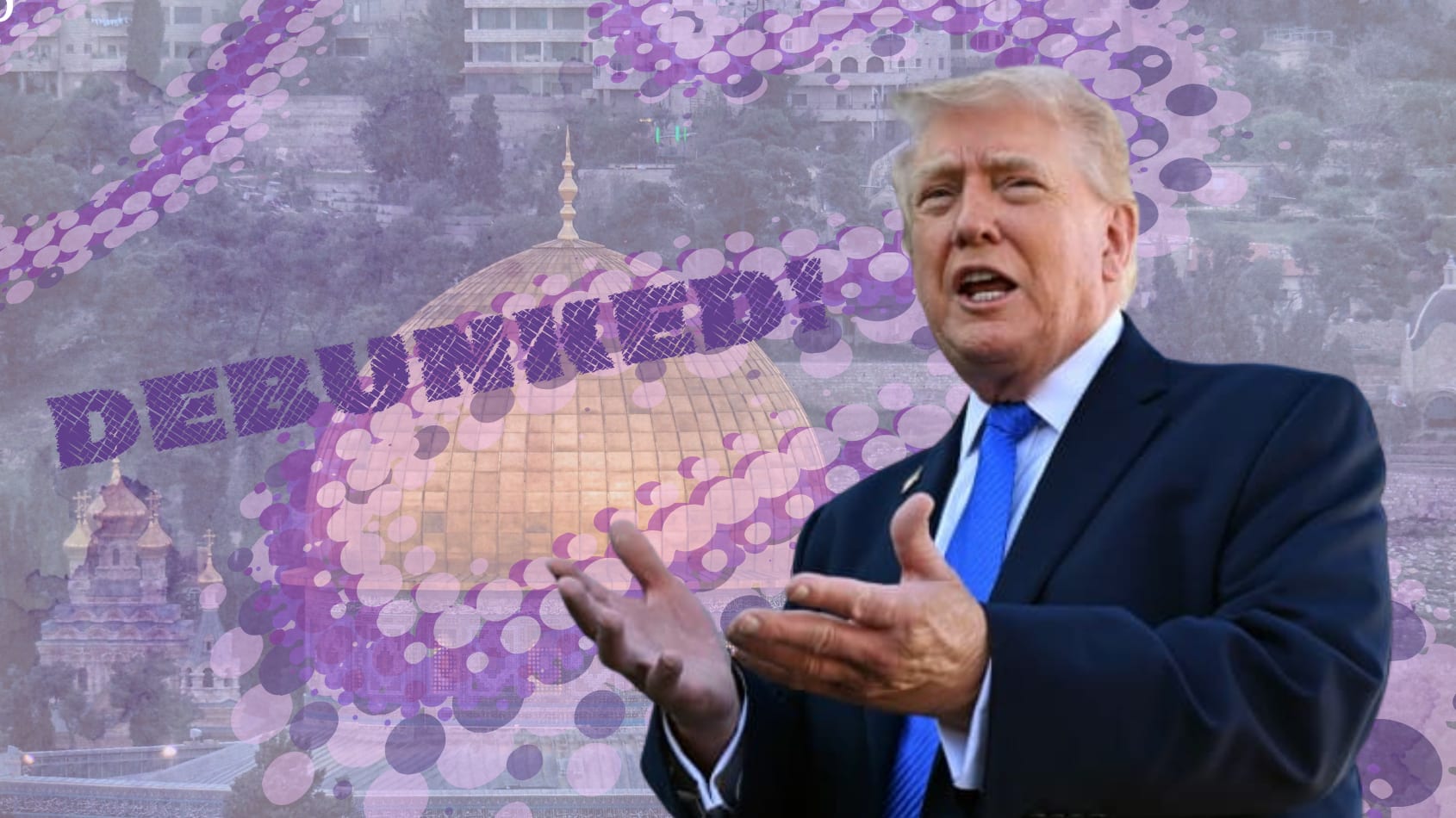 An illustrative picture of President Donald Trump with a backdrop of the Jerusalem