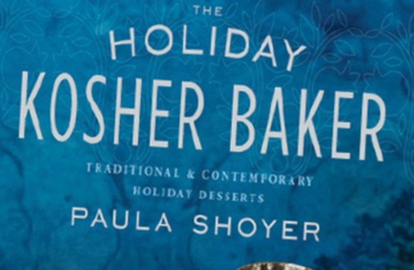 The Holiday Kosher Baker By Paula Shoyer (photo credit: Courtesy)