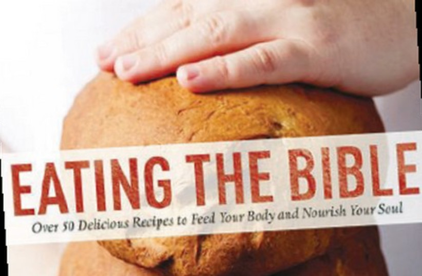 Eating the Bible By Rena Rossner Skyhorse Publishing 288 pages; $24.95 (photo credit: Courtesy)