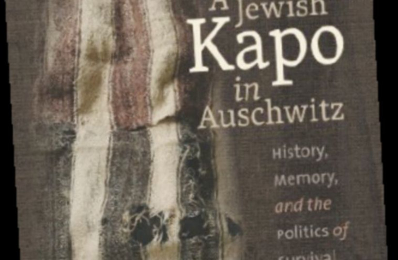 Book: A Jewish Kapo in Auschwitz (photo credit: PR)