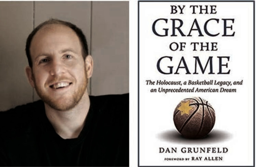 Dan Grunfeld has a fascinating story to tell in his newly published book ‘By Grace of the Game: The Holocaust, a Basketball Legacy, and an Unprecedented American Dream.' (photo credit: Courtesy)