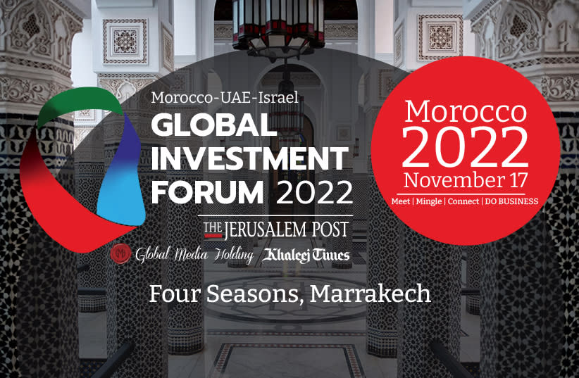 Global Investment Forum 2022 - Morocco    - The Jerusalem Post - Vimarsana News