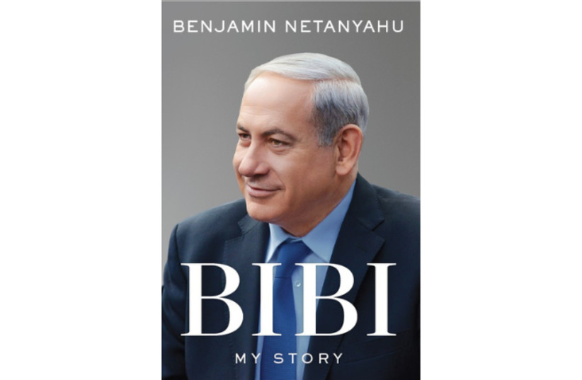  The cover of Opposition head Benjamin Netanyahu's newest book, an autobiography titled ''Bibi: My Story.''  (credit: Sela Meir)