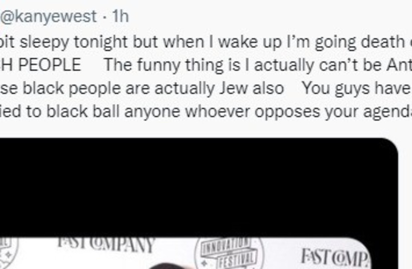  Kanye West's now-deleted tweet about a Jewish agenda. (credit: SCREENSHOT/TWITTER)