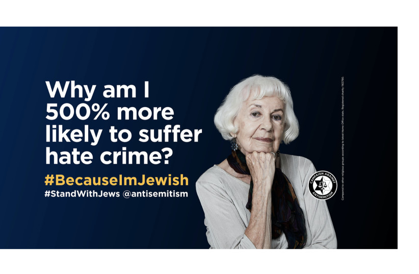  Campaign Against Antisemitism (CAA) newest billboards as part of their #StandWithJews campaign. (photo credit: CAMPAIGN AGAINST ANTISEMITISM)