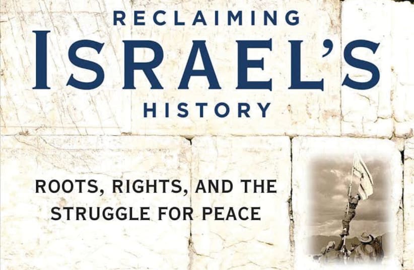 'Reclaiming Israel’s History: Roots, Rights, and the Struggle for Peace' by David Brog (photo credit: REGNERY PUBLISHING)