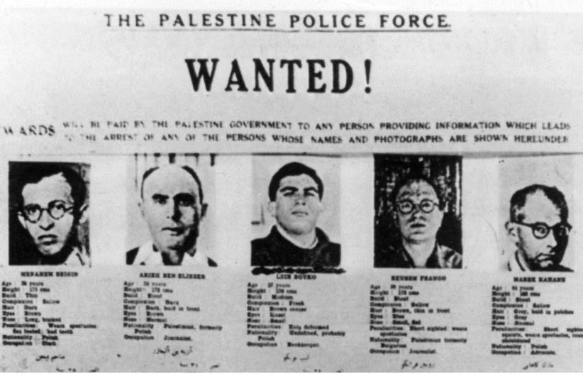 Palestine Police Force wanted poster of Irgun and Lehi members. Menachem Begin appears at the top left. (photo credit: PUBLIC DOMAIN/ WIKIMEDIA COMMONS)