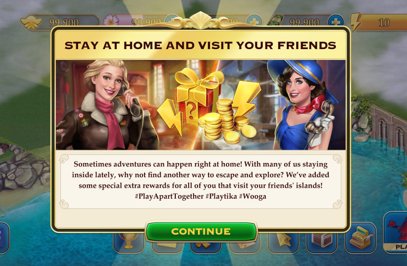A message from the mobile game 'Pearl's Peril' from Playtika's studio Wooga encourages users to stay at home but to socialize with friends in-game. (photo credit: PLAYTIKA STUDIO WOOGA)