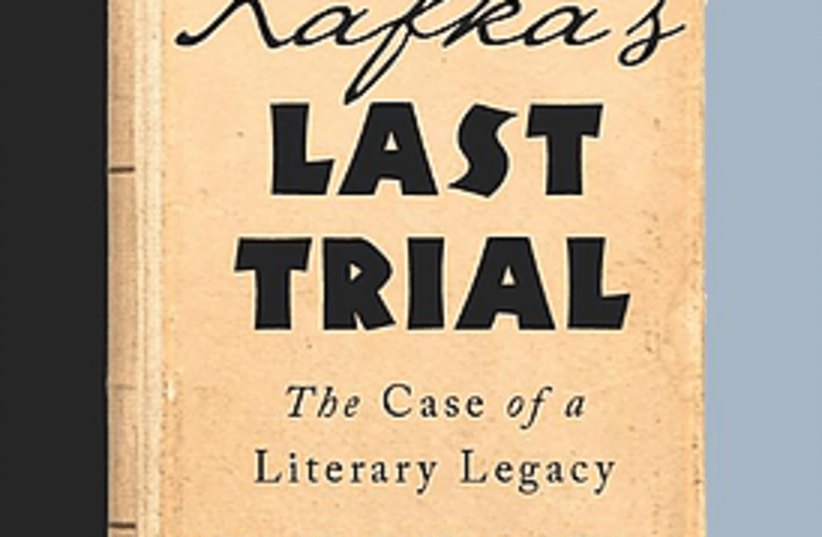 Kafka's Last Trial by Benjamin Balint (photo credit: Courtesy)