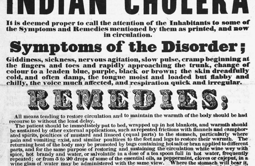 A BROADSHEET warns of cholera symptoms and recommends remedies; London, 1831. (photo credit: Wikimedia Commons)