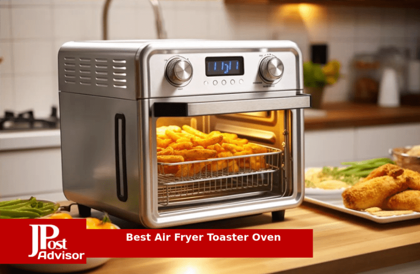 10 Most Popular Air Fryer Toaster Ovens for 2024 - The Jerusalem Post
