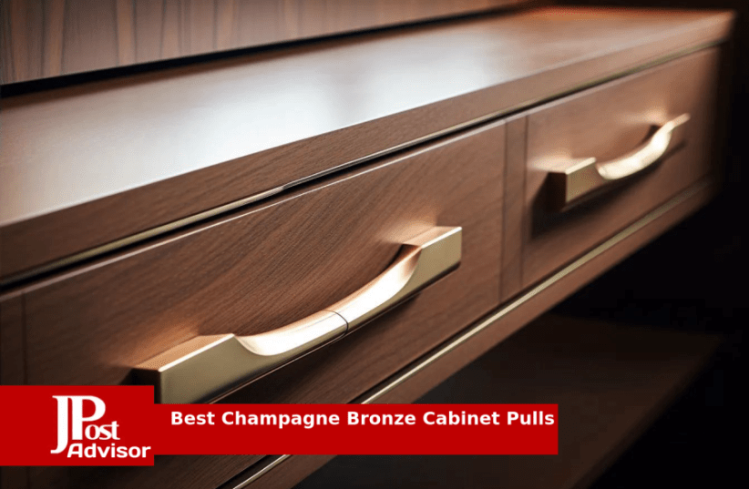 10 Best Champagne Bronze Cabinet Pulls